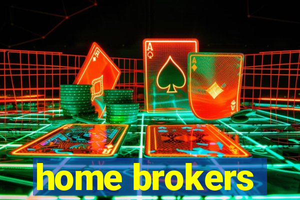 home brokers